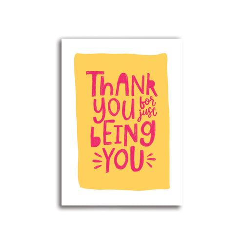 Thank you for being you card