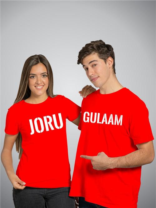 Joru - Gulam | Customized Couple T-Shirts