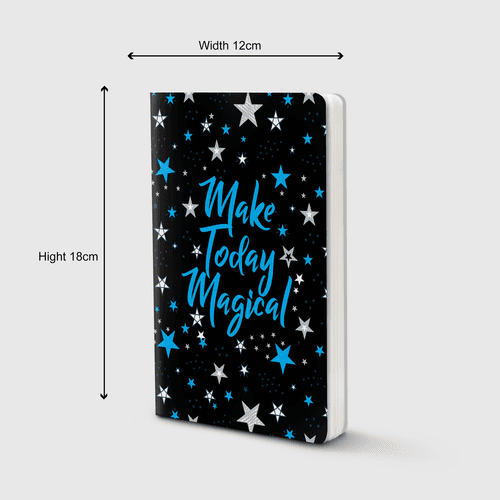 Make Today Magical: Notebook (B6/90GSM)
