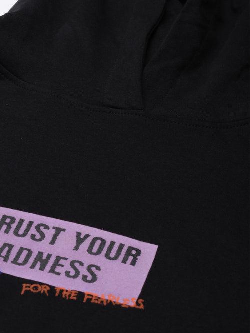 Black Trust Your Madness Relaxed Fit Hoodie