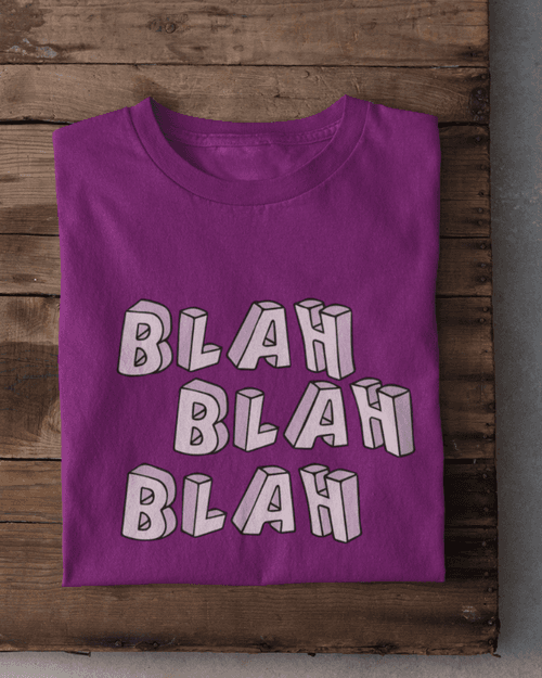 Blah Blah Blah T-Shirt