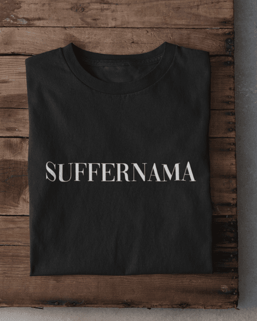 Suffernama T-Shirt