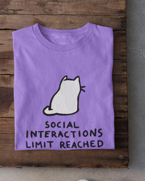 Social Interactions Limit Reached T-Shirt