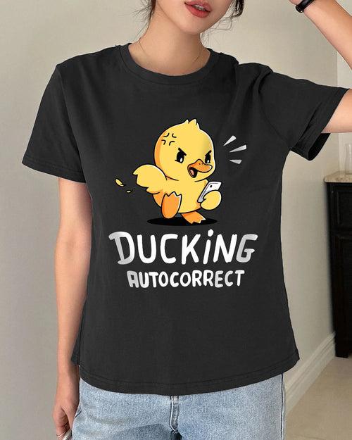 Ducking Autocorrect T-Shirt