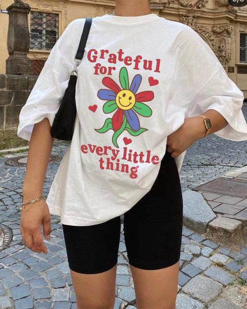 Grateful For Every Little Thing Oversized T-Shirt