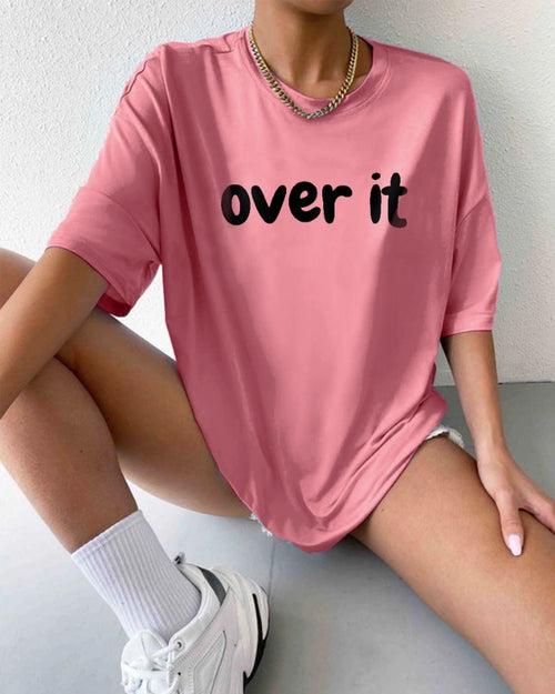 Over It Pink Oversized T-Shirt