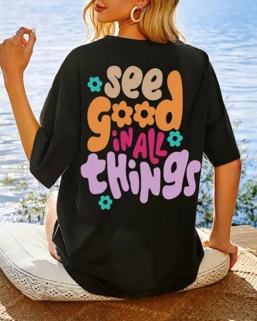 See Good In All Things Oversized T-Shirt