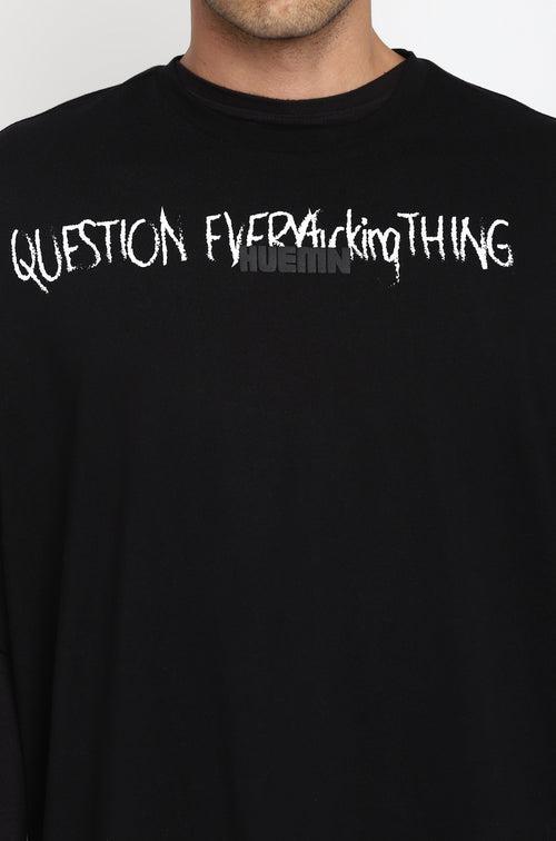 Question Everything T-Shirt (Black)