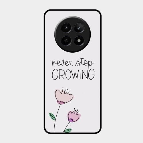 Never Stop Growing Glossy Metal Case Cover For Realme