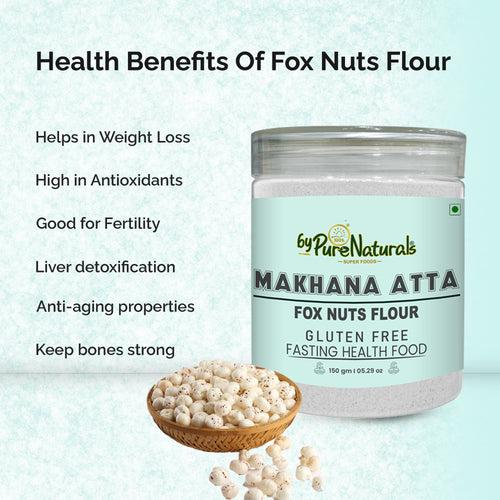 byPurenaturals Makhana Atta - Fox Nuts Flour - GLUTEN FREE READY TO USE ATTA  150gm