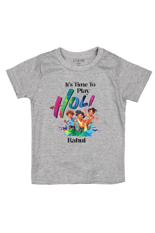 It's Time To Play Holi Kids T Shirt w/ Custom Name