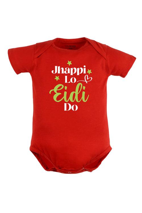 Jhappi Lo Eidi Do Baby Romper | Onesies