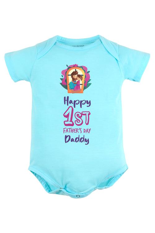 Happy 1st Father's Day Daddy Baby Romper | Onesies