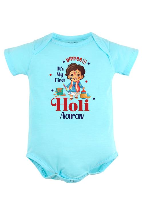 Yippee It's My First Holi Baby Romper | Onesies w/ Custom Name