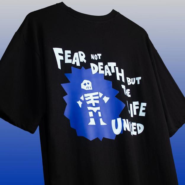 FEAR NOT DEATH / Oversized T-shirt