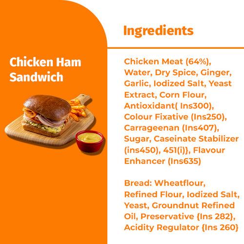 CHICKEN HAM SANDWICH