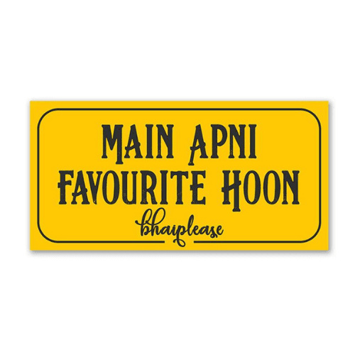 "Main Apni Favourite Hoon" fridge magnet