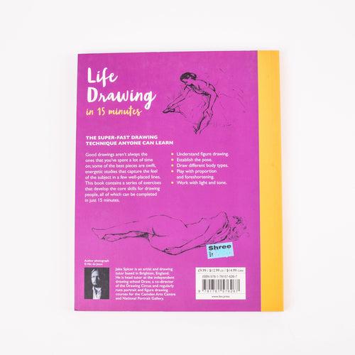 Life Drawing in 15 Minutes: By Jake Spicer (Paperback)