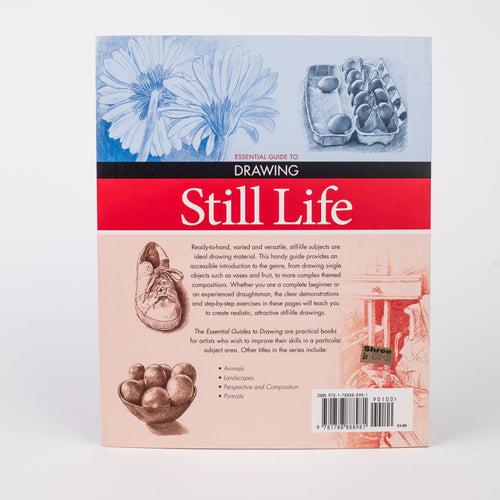 Essential Guide to Drawing: Still Life By Barrington Barber (Paperback)