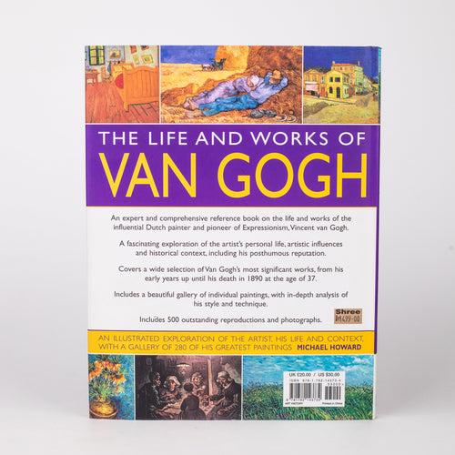 The Life and Works of Van Gogh: By - MICHAEL HOWARD [Hardcover]