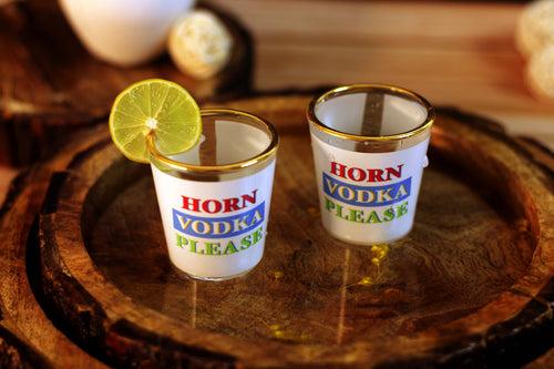 'In Your Style Horn Vodka Please' Shot Glasses Set of 2