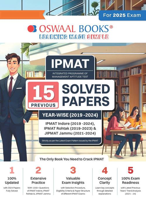 IPMAT - 15 Solved Papers Previous Years | Year-wise (2019 -2024) For IIM Indore, Rohtak & Jammu 2025 Exam