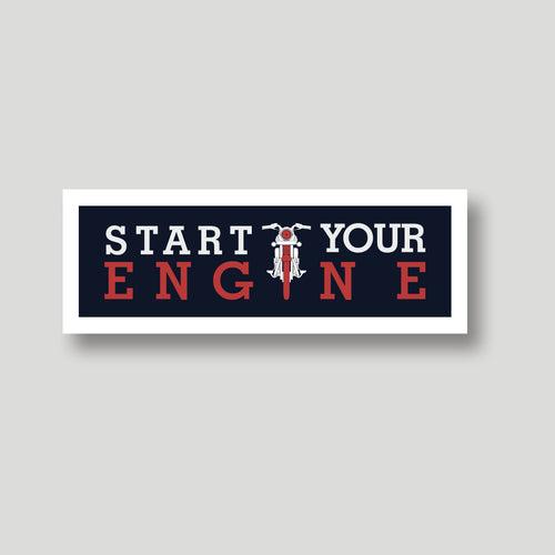 Start Your Engine Sticker