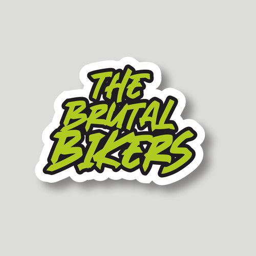 The Brutal Bikers Sticker