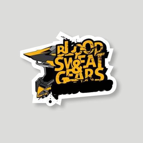 Blood Sweat Gears Sticker