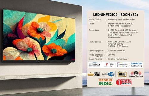 80cm (32") HD Ready Smart Android 9.0 LED TV (LED-SHF32102)
