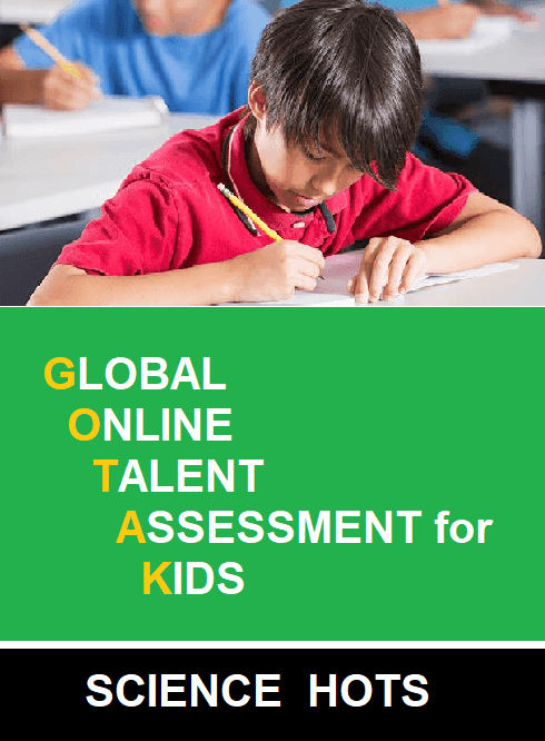 Class 6 Global Online Talent Assessment For Kids (GOTAK) - HOT Science