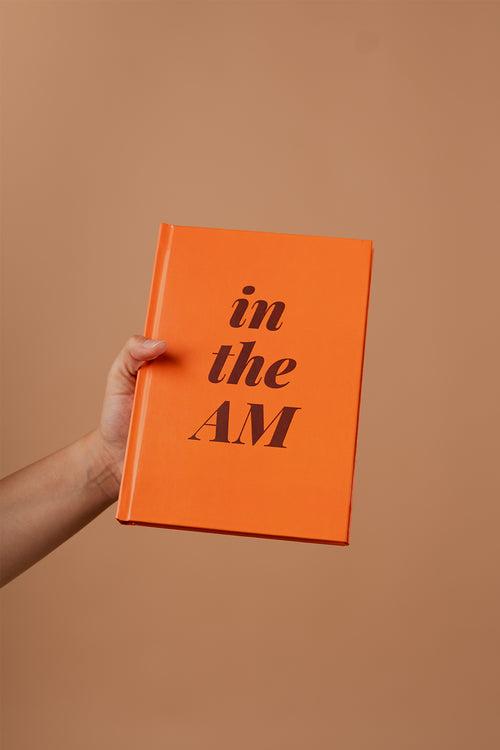 ’In The AM' Notebook