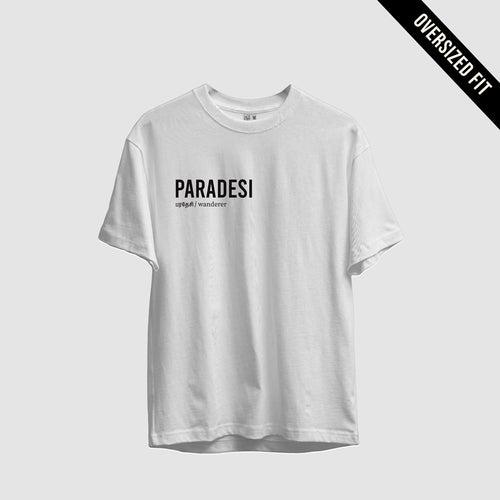 Paradesi | Tamil Oversized T-Shirt (White) (Right Pocket)