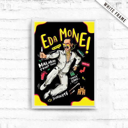 Eda Mone! Poster