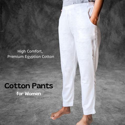 White Cotton Pants for Women | Premium Giza Cotton