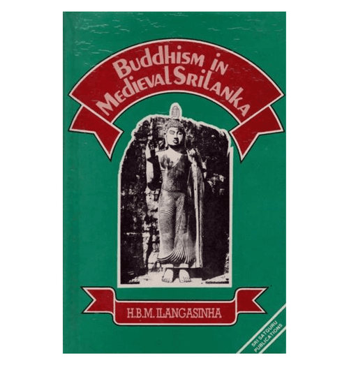 Buddhism in Medieval Srilanka (An Old and Rare Book)