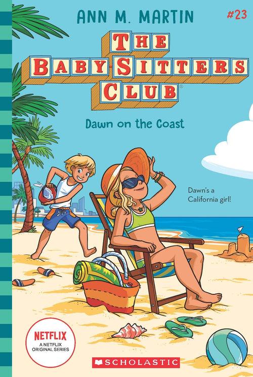 THE BABY SITTERS CLUB 23 DAWN OF THE COAST