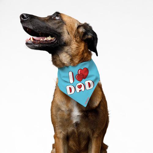 PawsIndia Pet Bandana - I Love Dad