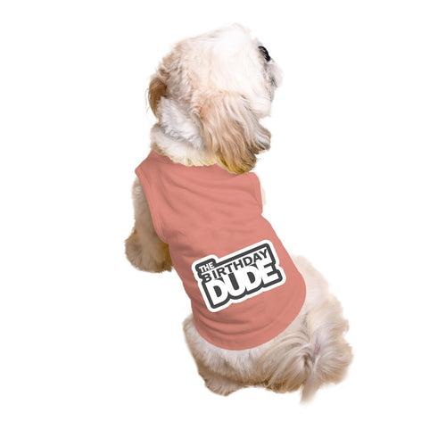 "The Birthday Dude" Printed Tank Dog Tee