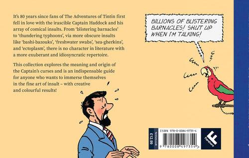 Blistering Barnacles: An A-Z of The Rants, Rambles and Rages of Captain Haddock