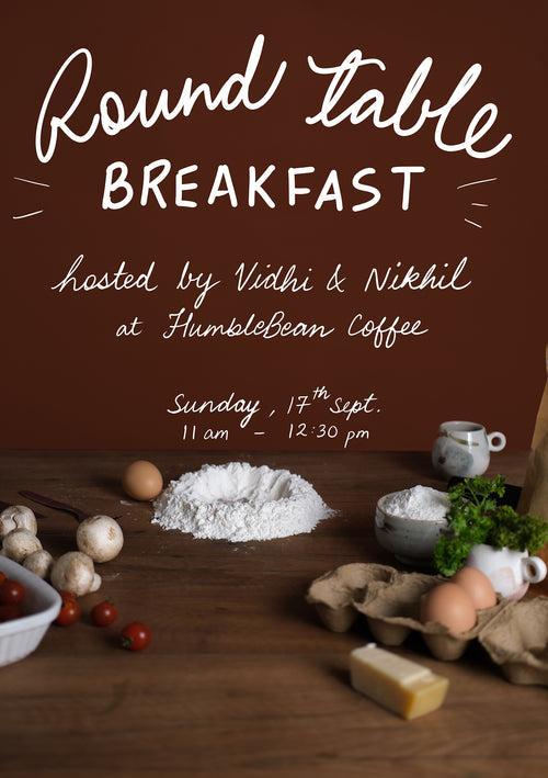 Roundtable Breakfast on Sunday (limited seats)