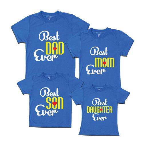 BEST DAD BEST MOM BEST SON BEST DAUGHTER EVER FAMILY T SHIRTS