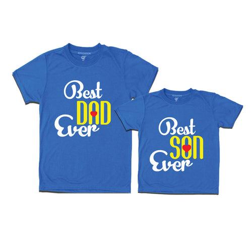 BEST DAD BEST SON EVER FAMILY T SHIRTS