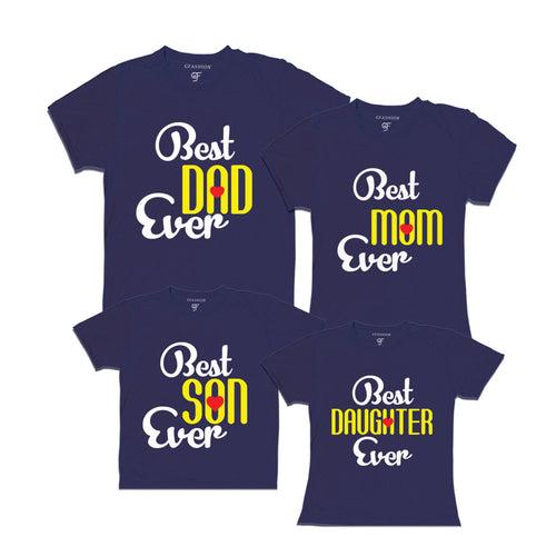 BEST DAD BEST MOM BEST SON BEST DAUGHTER EVER FAMILY T SHIRTS