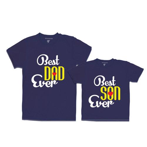 BEST DAD BEST SON EVER FAMILY T SHIRTS