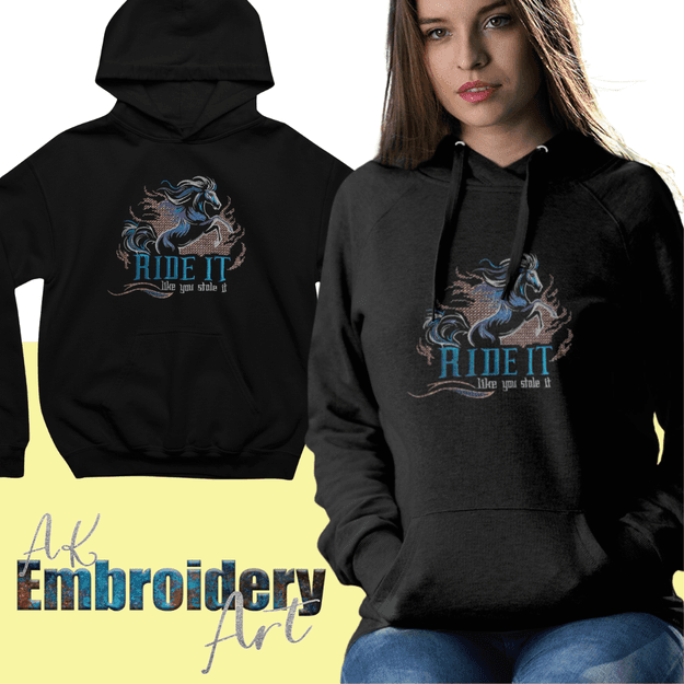 #Horselife Ride it like you Stole it hoodie