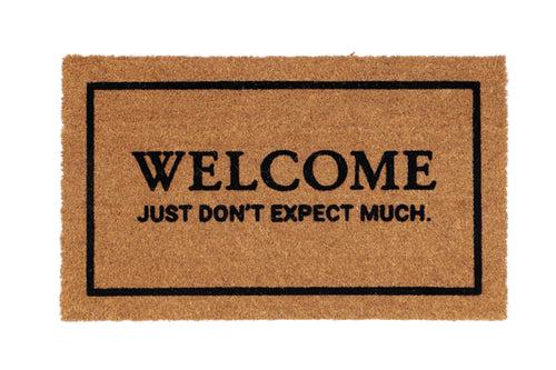 OnlyMat Just Don't Expect Much Funny Slogan Natural Coir Door Mat