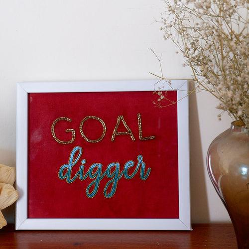 Goal Digger - Wall Art