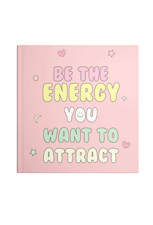 Be the Energy Notebook | Available in various sizes