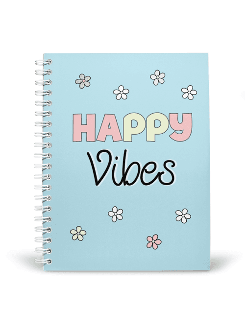 Happy Vibes Notebook | Available in various sizes